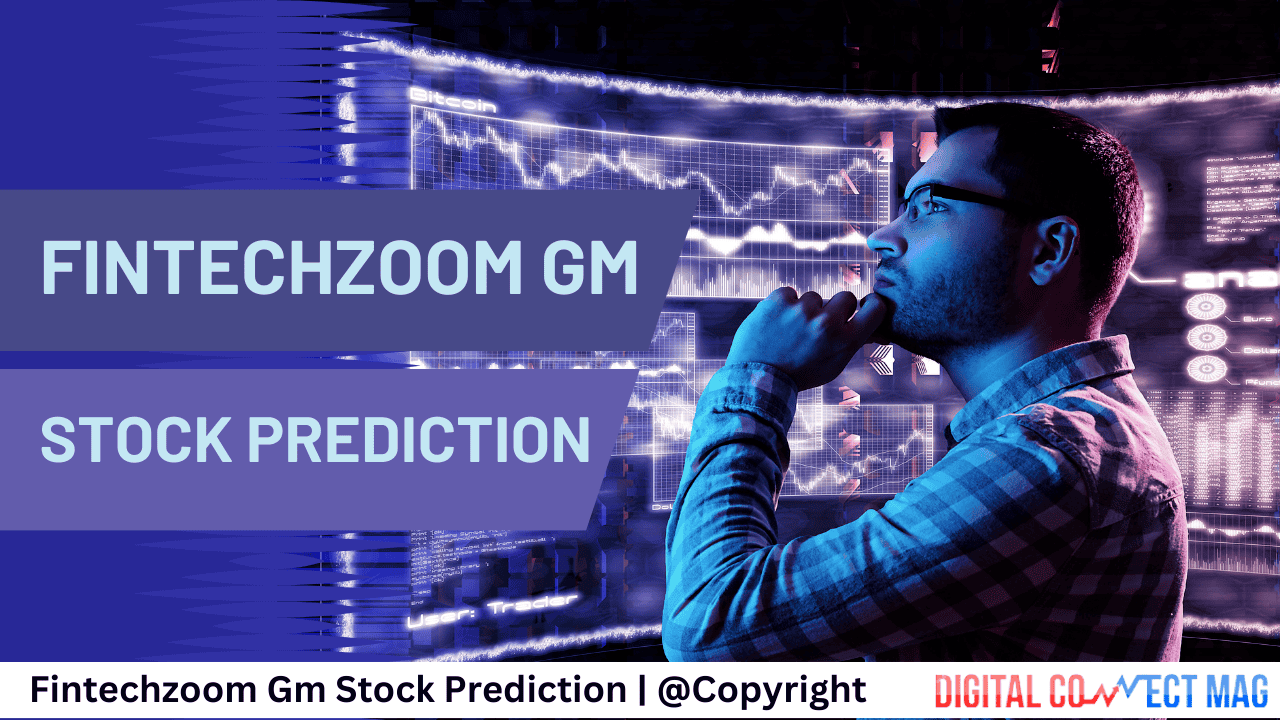 fintechzoom gm stock prediction